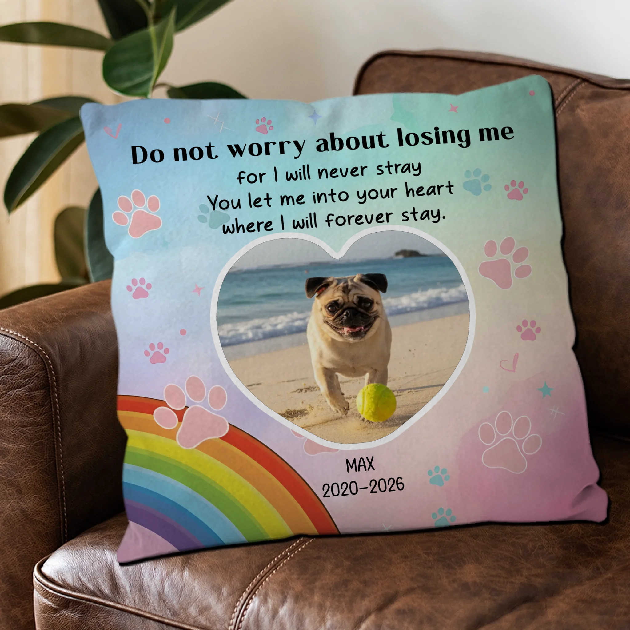 Customized Pug Pillow Gift - Do Not Worry About Losing Me | 89Prints
