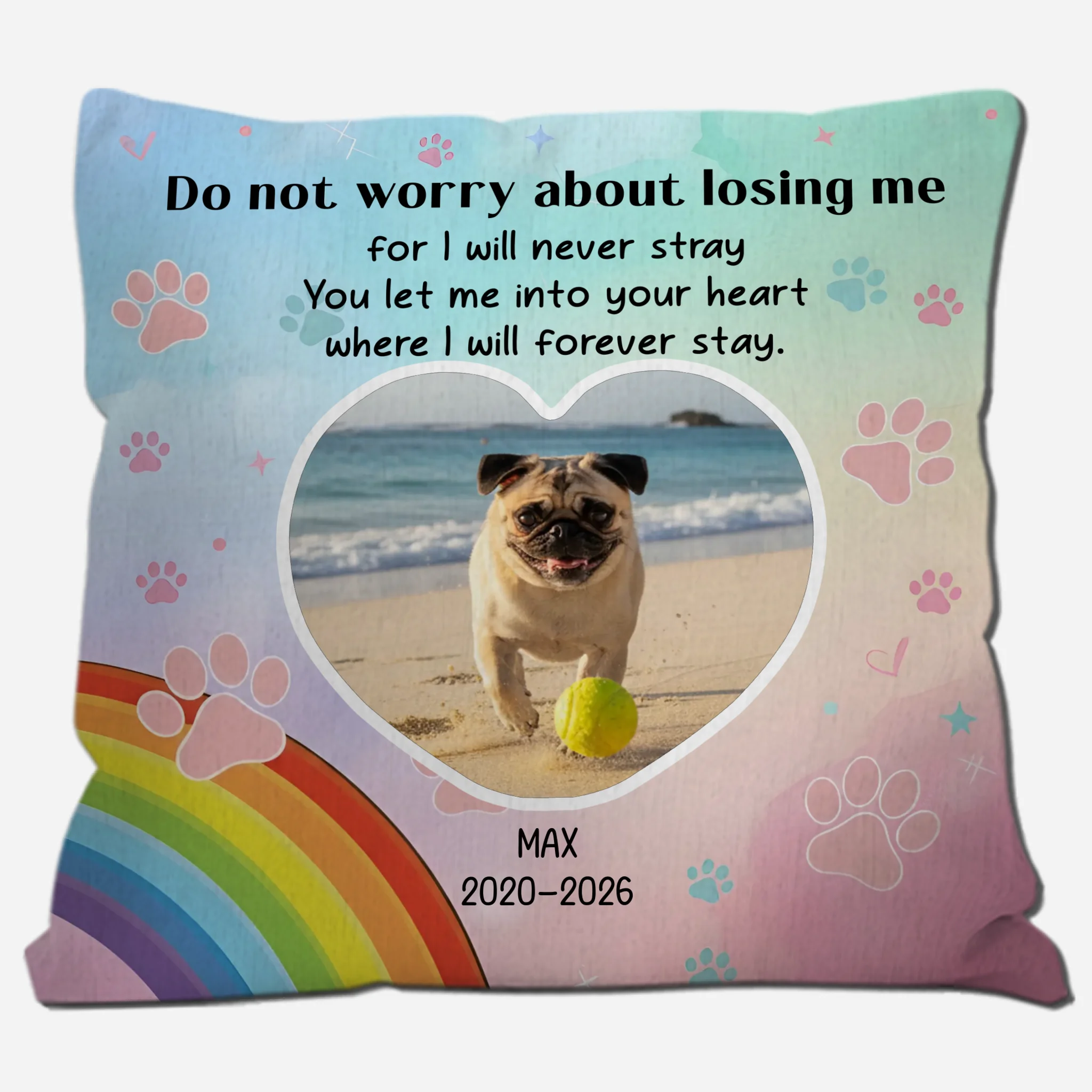 Customized Pug Pillow Gift - Do Not Worry About Losing Me | 89Prints