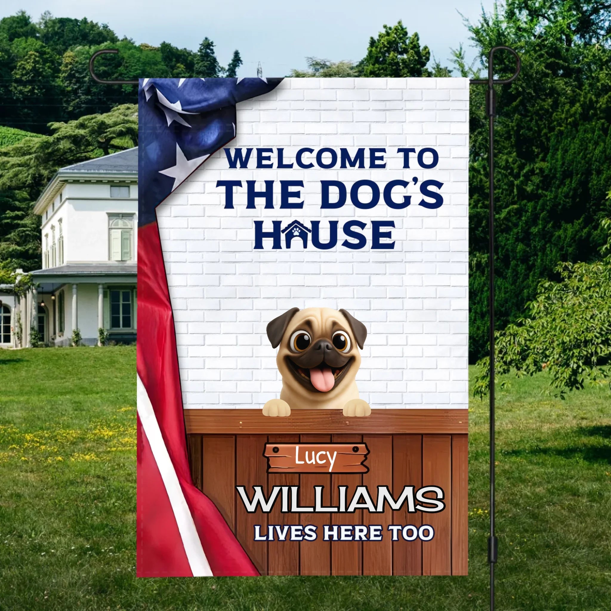 Personalized Pug Garden Flag – Meaningful Gift Welcome To The Dogs' House | 89Prints