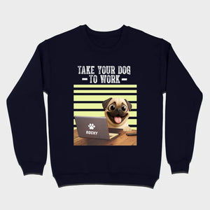 Customized Pug Basic Tee - Take Your Dog To Work T-Shirt | 89Prints