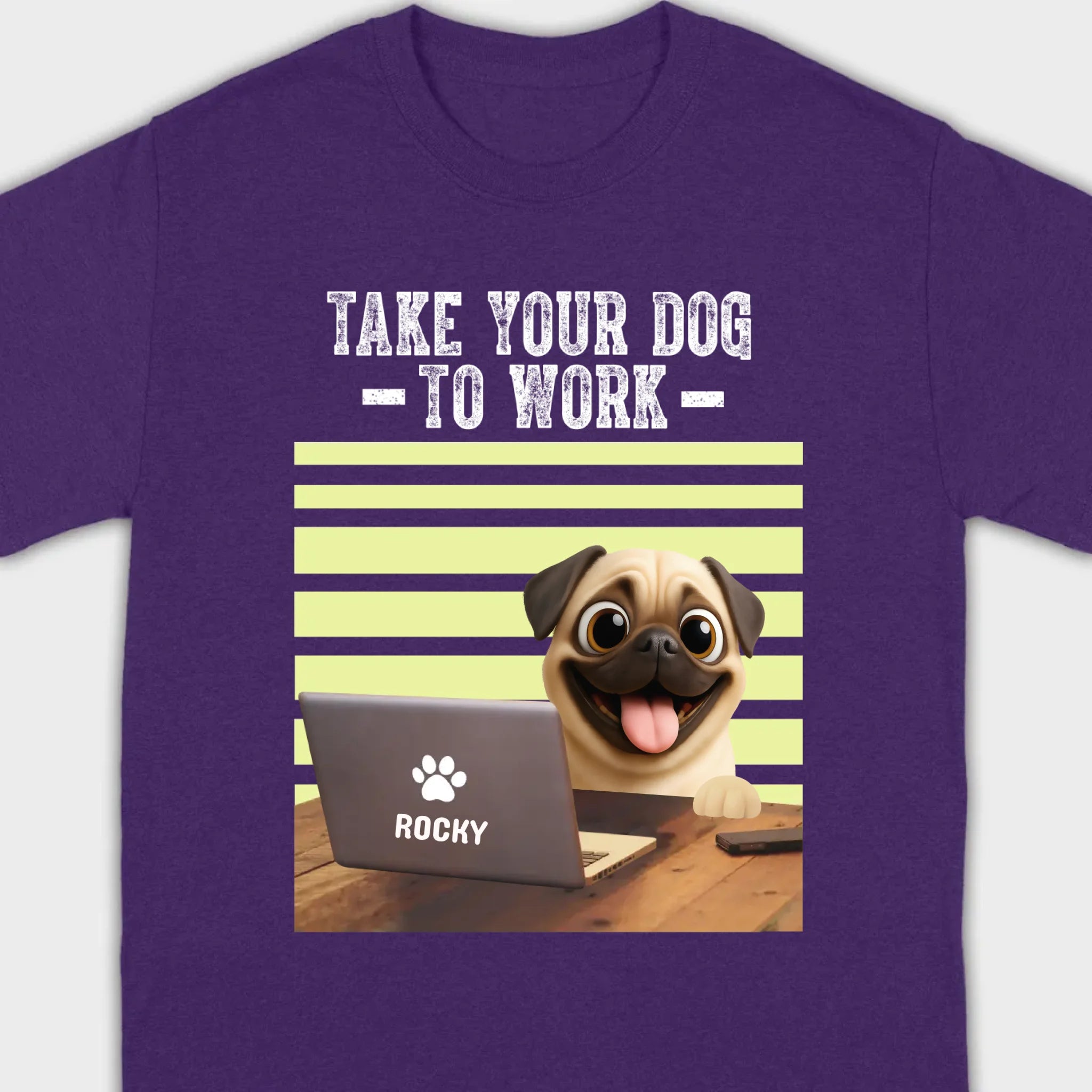 Customized Pug Basic Tee - Take Your Dog To Work T-Shirt | 89Prints