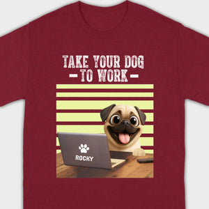 Customized Pug Basic Tee - Take Your Dog To Work T-Shirt | 89Prints