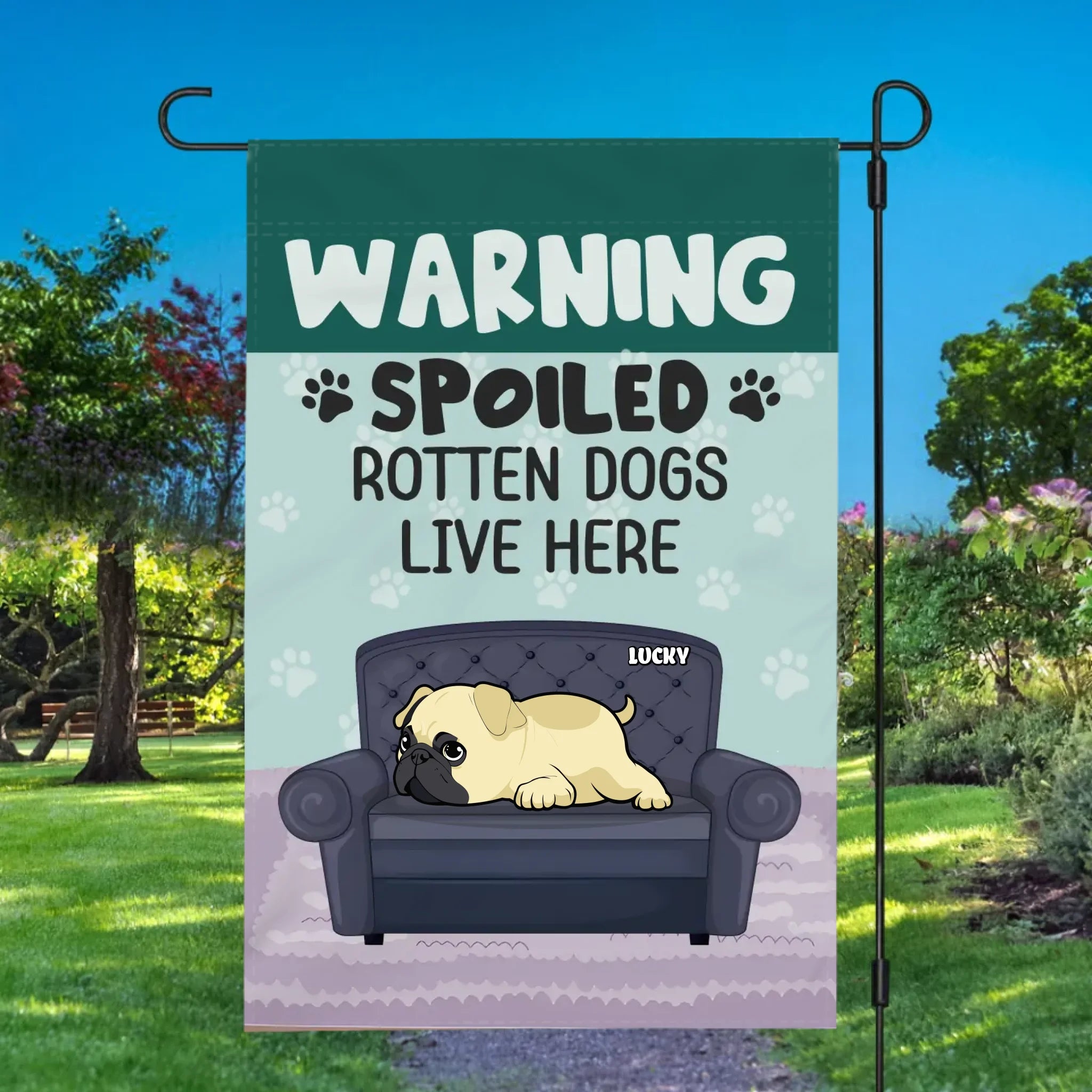 Custom Pug Lover Garden Flag – Spoiled Rotten Dogs Live Here Gift | 89Prints