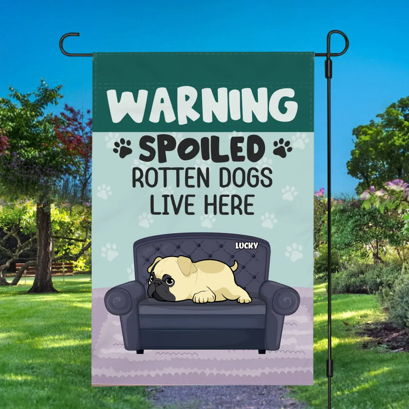 Custom Pug Lover Garden Flag – Spoiled Rotten Dogs Live Here Gift | 89Prints