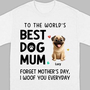 Customized Pug Lover Sweatshirt - Custom To The World's Best Dog Mum T-Shirts | 89Prints