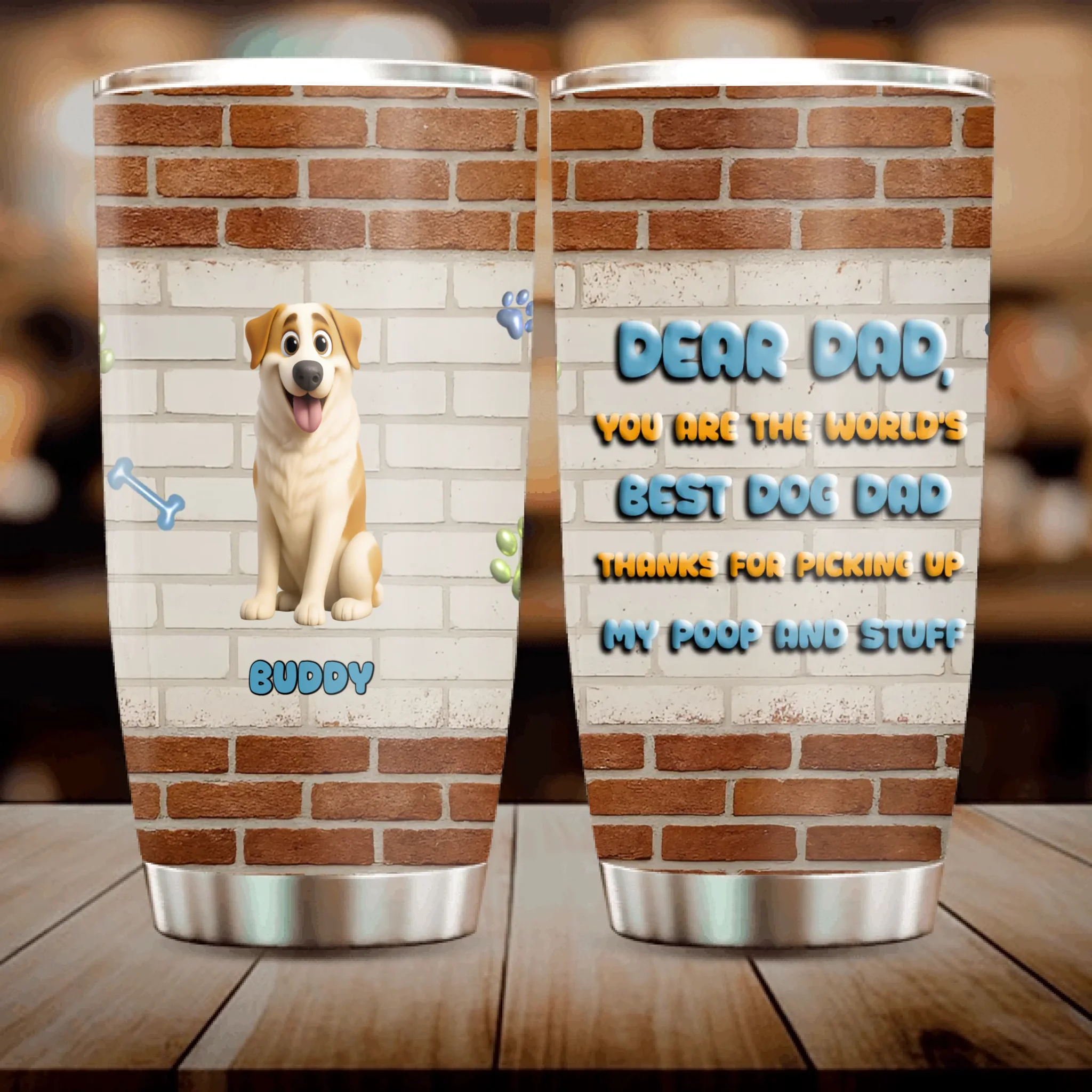 Dog Dad Tumbler - Peronalized Dear Dad Thanks For Picking Up Our Poop Funny Cup - 89Prints