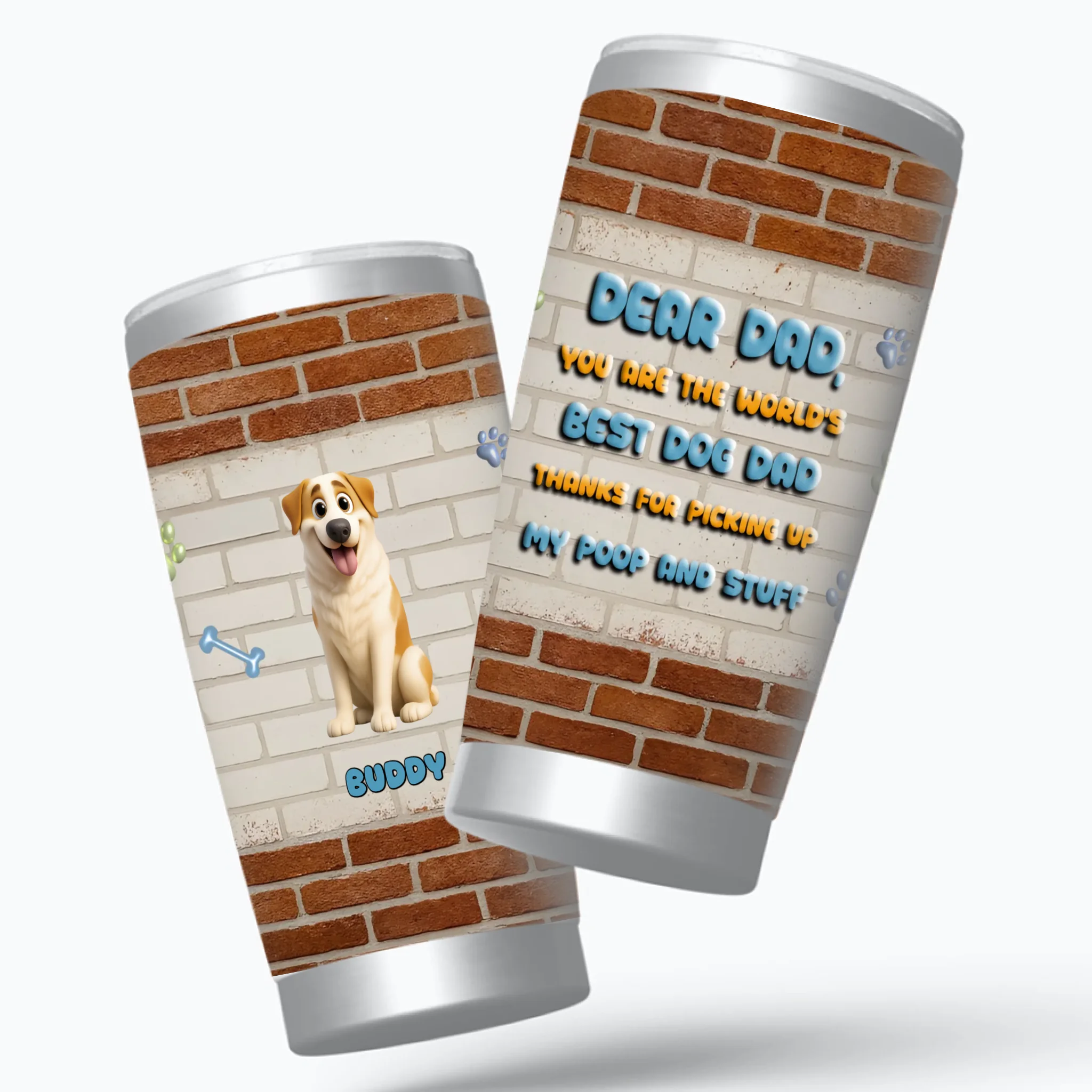 Dog Dad Tumbler - Peronalized Dear Dad Thanks For Picking Up Our Poop Funny Cup - 89Prints