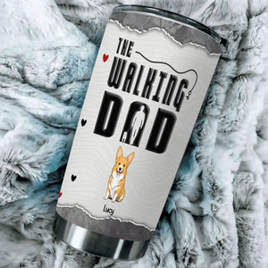 Personalised Dog Dad Tumbler – The Walking Dad Funny Gift With Individualized Dog Name - 89Prints