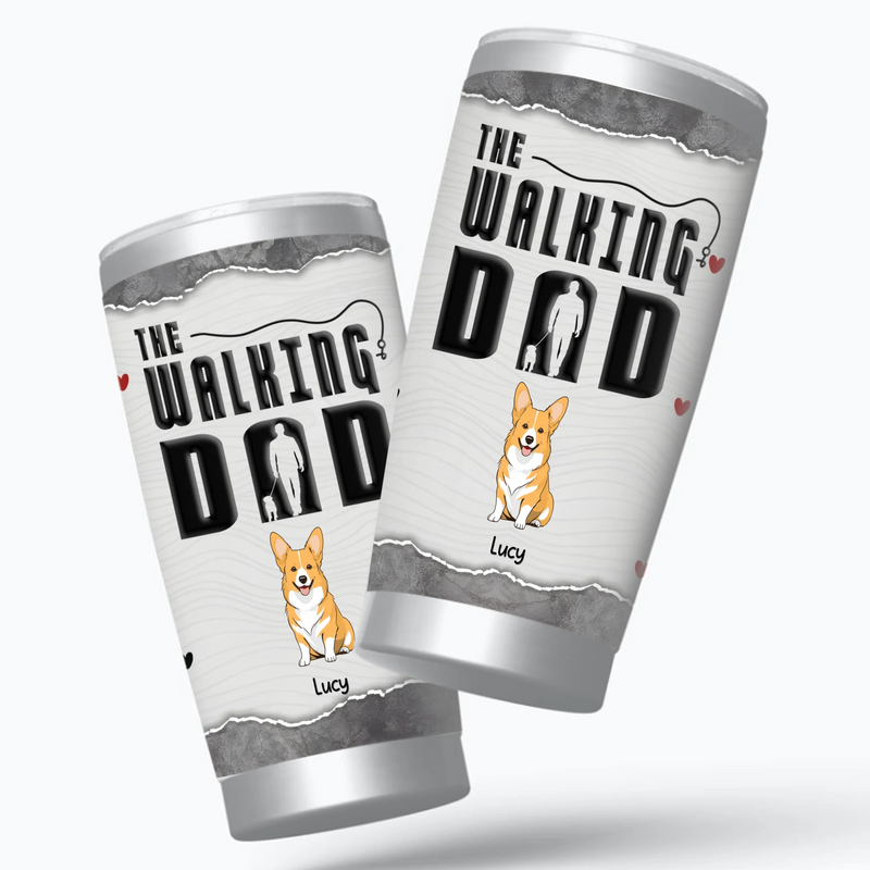 Personalised Dog Dad Tumbler – The Walking Dad Funny Gift With Individualized Dog Name - 89Prints