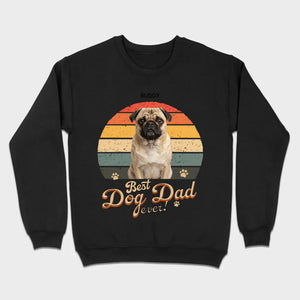 Custom Pug Lover Hoodie - Individualized Best Dog Dad Ever T-Shirts | 89Prints