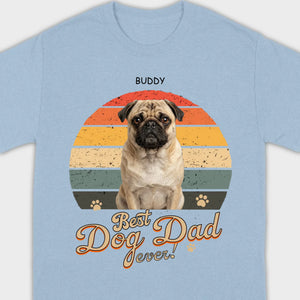 Custom Pug Lover Hoodie - Individualized Best Dog Dad Ever T-Shirts | 89Prints