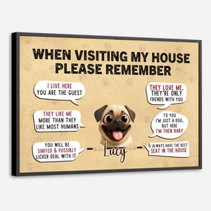 Personalized Pug Poster - A Meaningful Gift, When Visiting My House, Please Remember | 89Prints