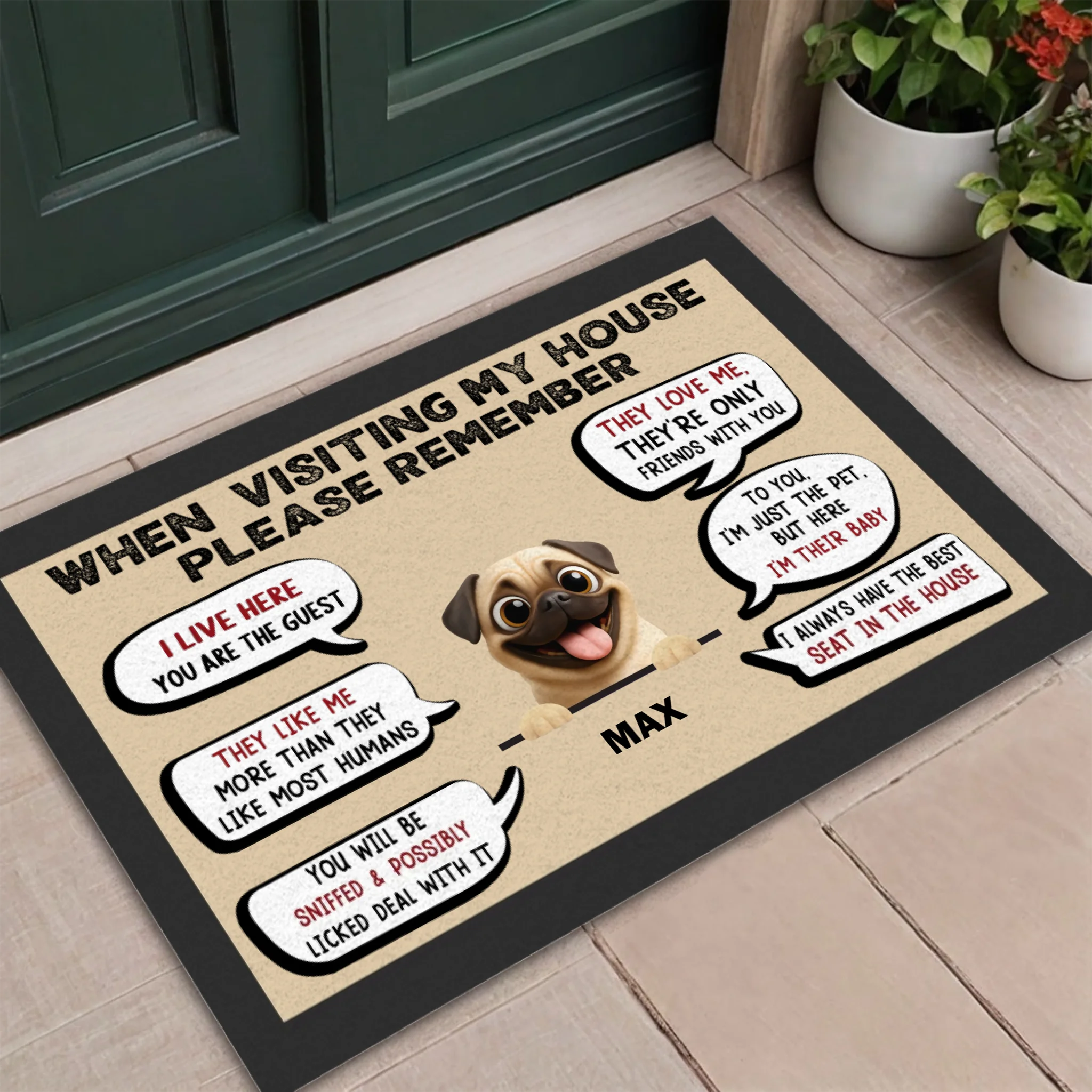 Personalized Pug Lover Doormat – Funny When Visiting My House Gift | 89Prints