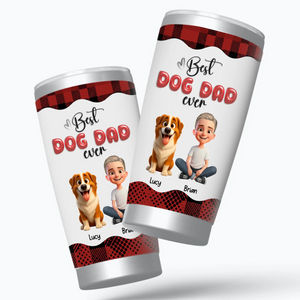 Best Dog Dad Ever Tumbler - Custom Man Dog & Name Buffalo Plaid, Gift For Dog Lovers - 89Prints