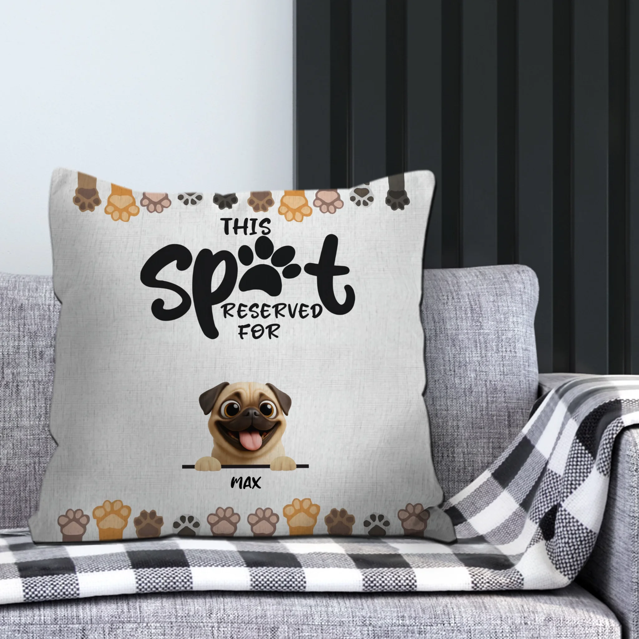 Customized Pug Lover Pillow - A Meaningful Gift, This Spot Reserved For My Dog | 89Prints