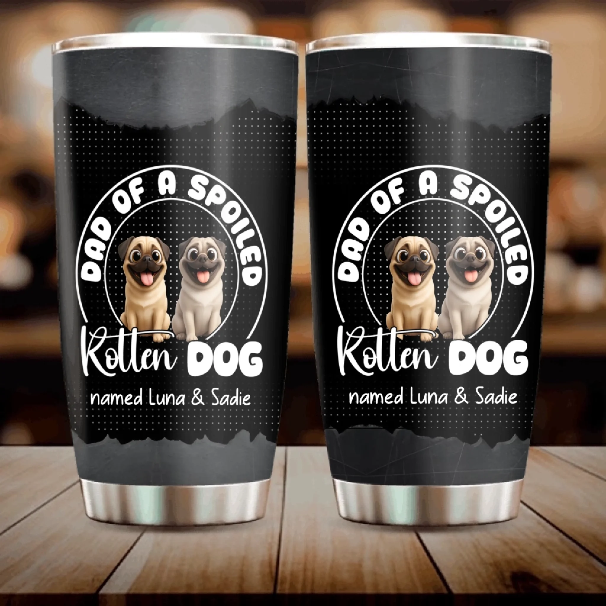 Personalized Pug Lover Tumbler – Dad Of A Spoiled Rotten Dog Named Custom Gift | 89Prints
