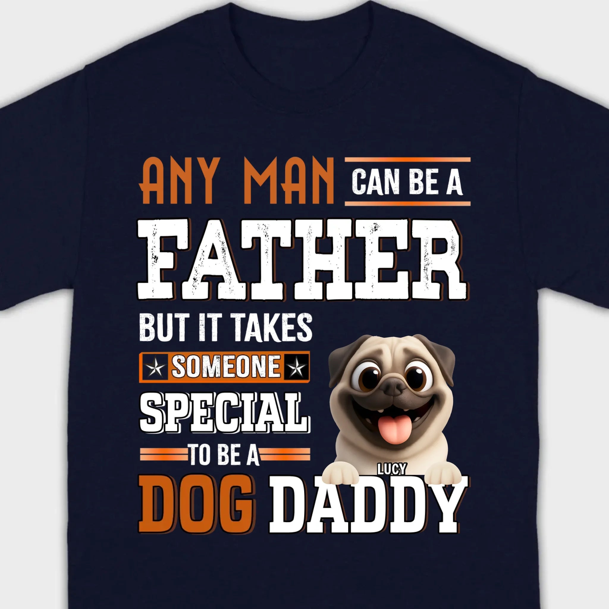 Custom Pug Lover Basic Tee – Celebrate Being A Special Dog Dad T-Shirts | 89Prints