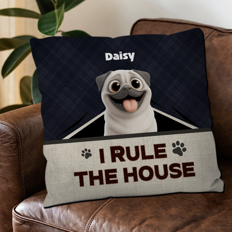 Customized Pug Lover Pillow - I Rule The House Present | 89Prints