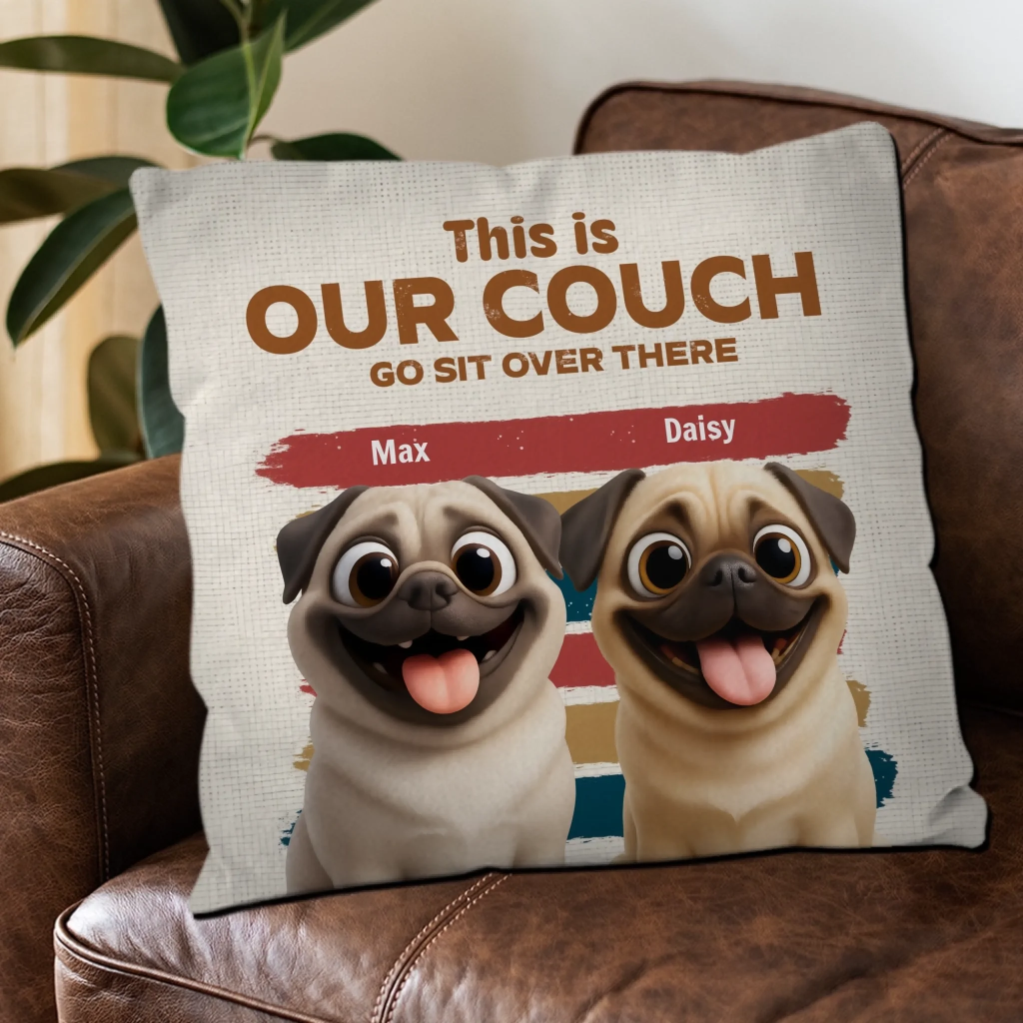 Personalized Pug Lover Pillow - This Is My Couch, Go Sit Over There Gift | 89Prints