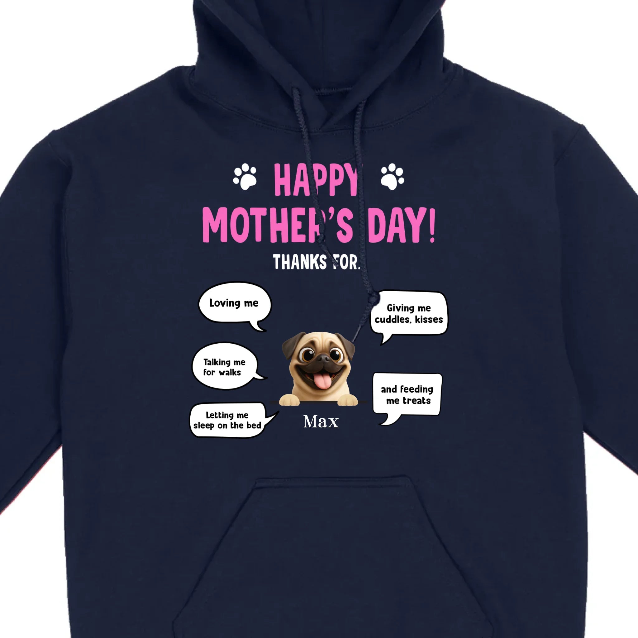 Custom Pug Lover Hoodie - Perfect Mother’s Day T-Shirt From Your Pets | 89Prints