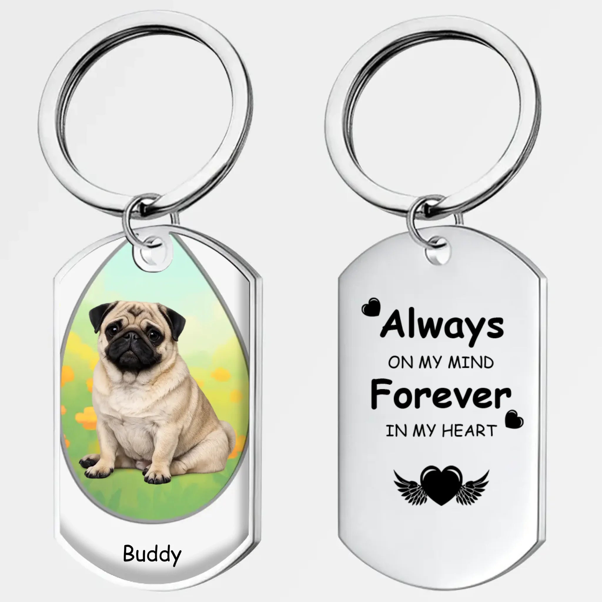 Custom Pug Keychain - Unique Pet Photo & Name Gift “Always On My Mind