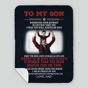 To My Son Blanket – Heartfelt Gift from Dad for Any Occasion - 89Prints