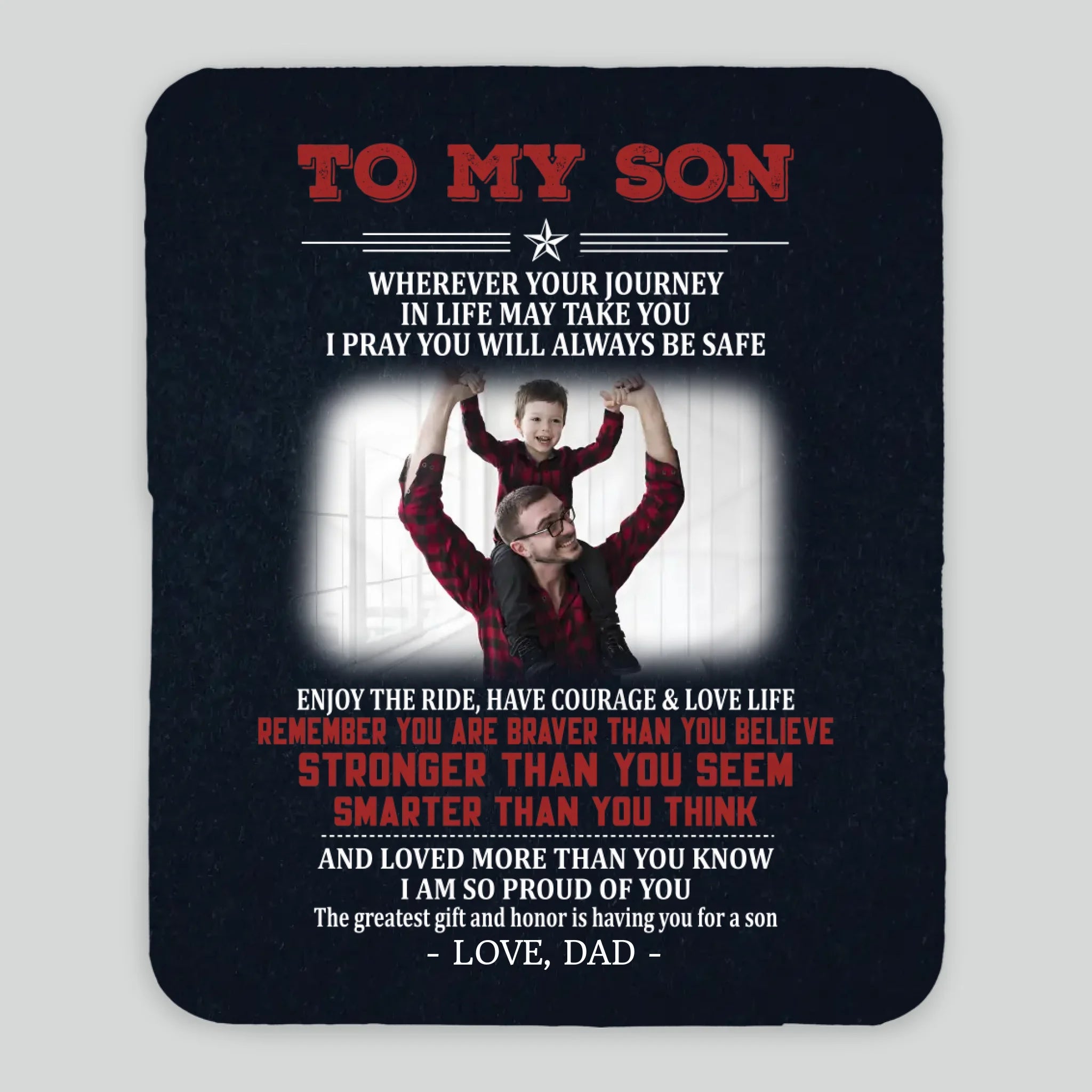 To My Son Blanket – Heartfelt Gift from Dad for Any Occasion - 89Prints