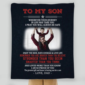 To My Son Blanket – Heartfelt Gift from Dad for Any Occasion - 89Prints