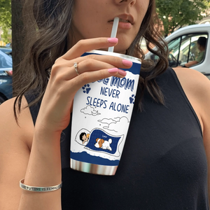 Custom Dog Mom Tumbler - Mom Never Sleeps Alone, Gifts From The Dog - 89Prints