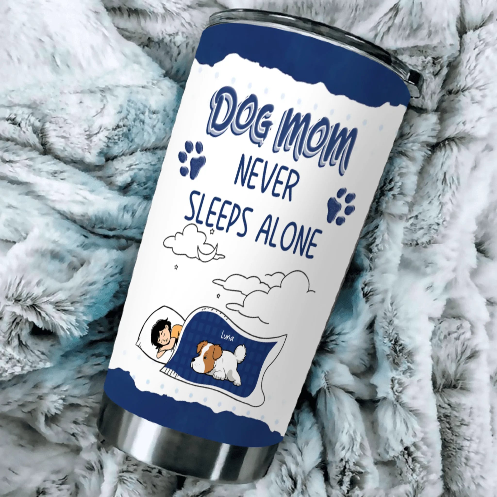 Custom Dog Mom Tumbler - Mom Never Sleeps Alone, Gifts From The Dog - 89Prints