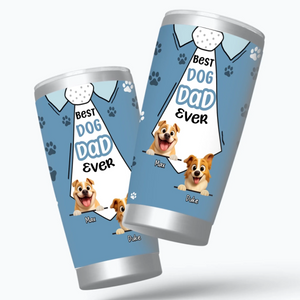 Best Dog Dad Ever Tumbler - Custom Tie & Shirt Design with Dog Names - 89Prints