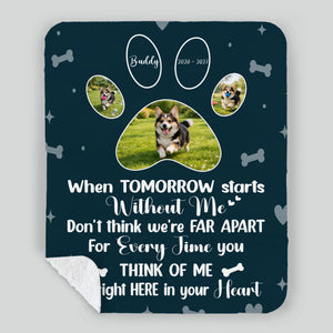 Personalised Dog Memorial Blanket - When Tomorrow Starts Without Me, Photo Paws Print - 89Prints
