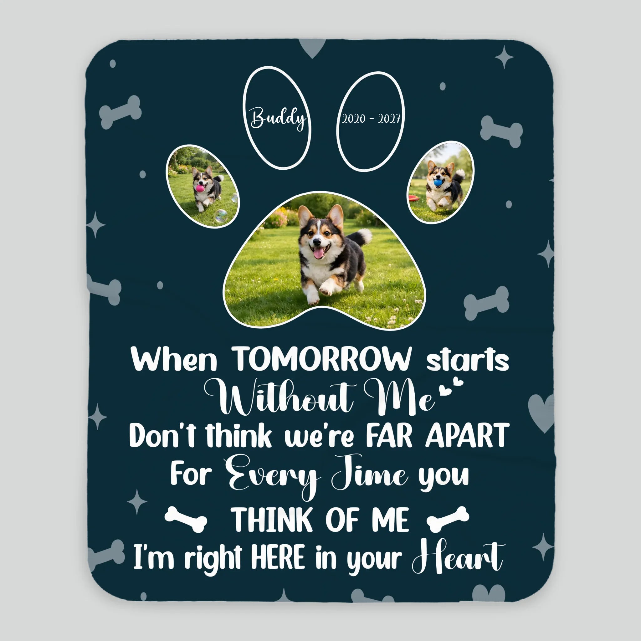 Personalised Dog Memorial Blanket - When Tomorrow Starts Without Me, Photo Paws Print - 89Prints