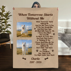 Personalised Sherpa Dog Blanket - Photo Memorial Gift, When Tomorrow Starts Without Me - 89Prints