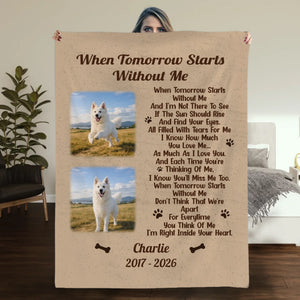 Personalised Sherpa Dog Blanket - Photo Memorial Gift, When Tomorrow Starts Without Me - 89Prints