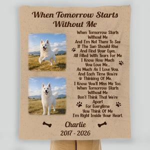 Personalised Sherpa Dog Blanket - Photo Memorial Gift, When Tomorrow Starts Without Me - 89Prints
