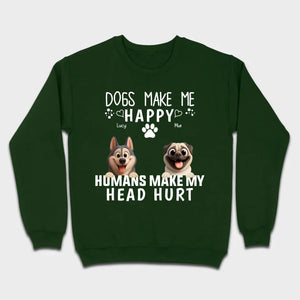 Custom Dog Basic Tee - Dogs Make Me Happy, Humans Make My Head Hurt T-Shirts | 89Prints