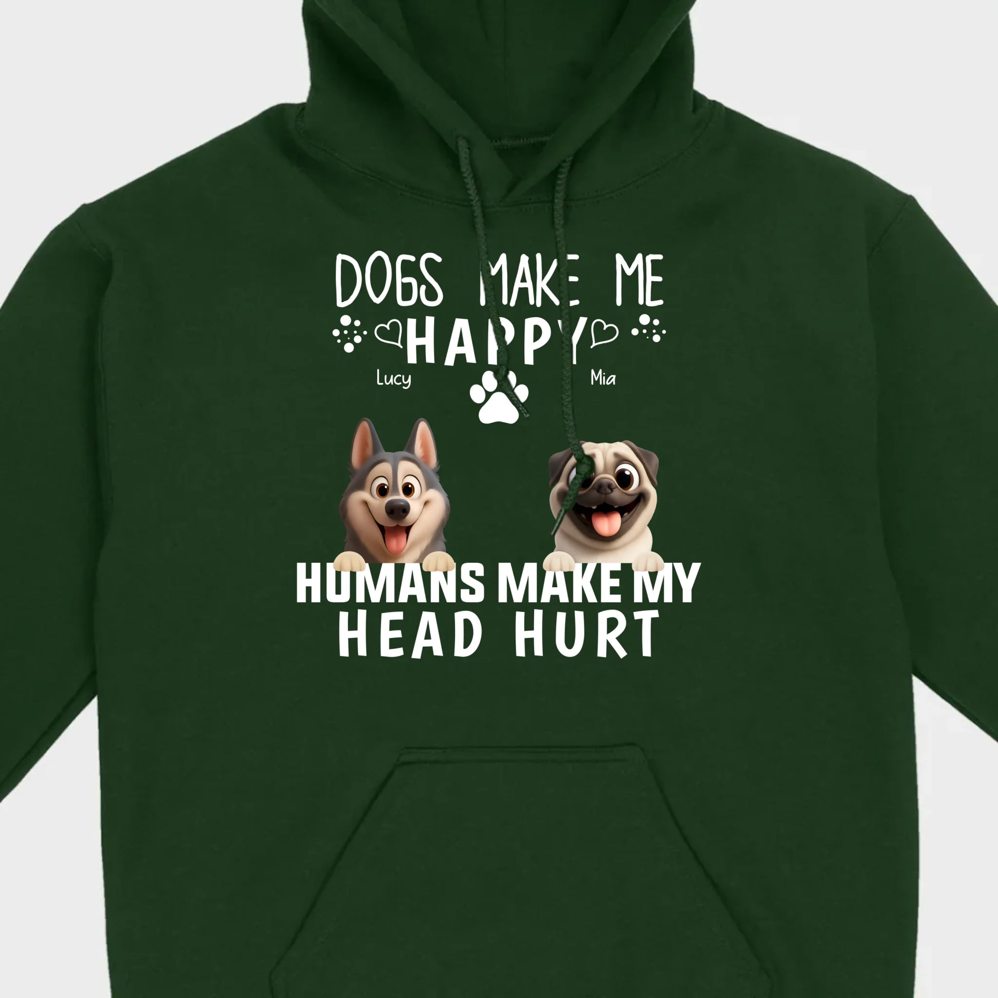 Custom Dog Basic Tee - Dogs Make Me Happy, Humans Make My Head Hurt T-Shirts | 89Prints