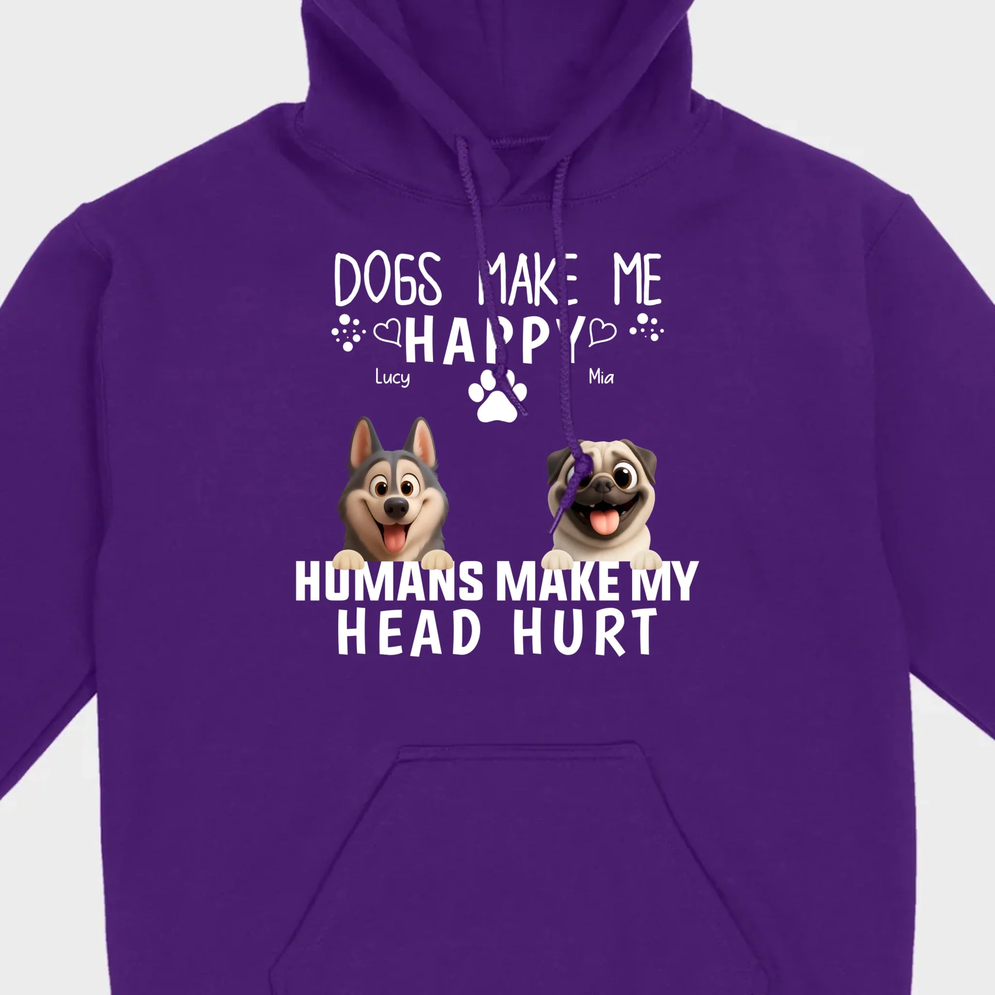 Custom Dog Basic Tee - Dogs Make Me Happy, Humans Make My Head Hurt T-Shirts | 89Prints