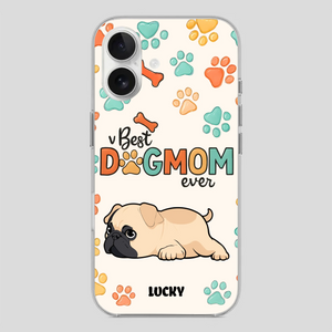 Personalized Pug Lover Phone Case - Custom Best Dog Mom Ever Gift | 89Prints