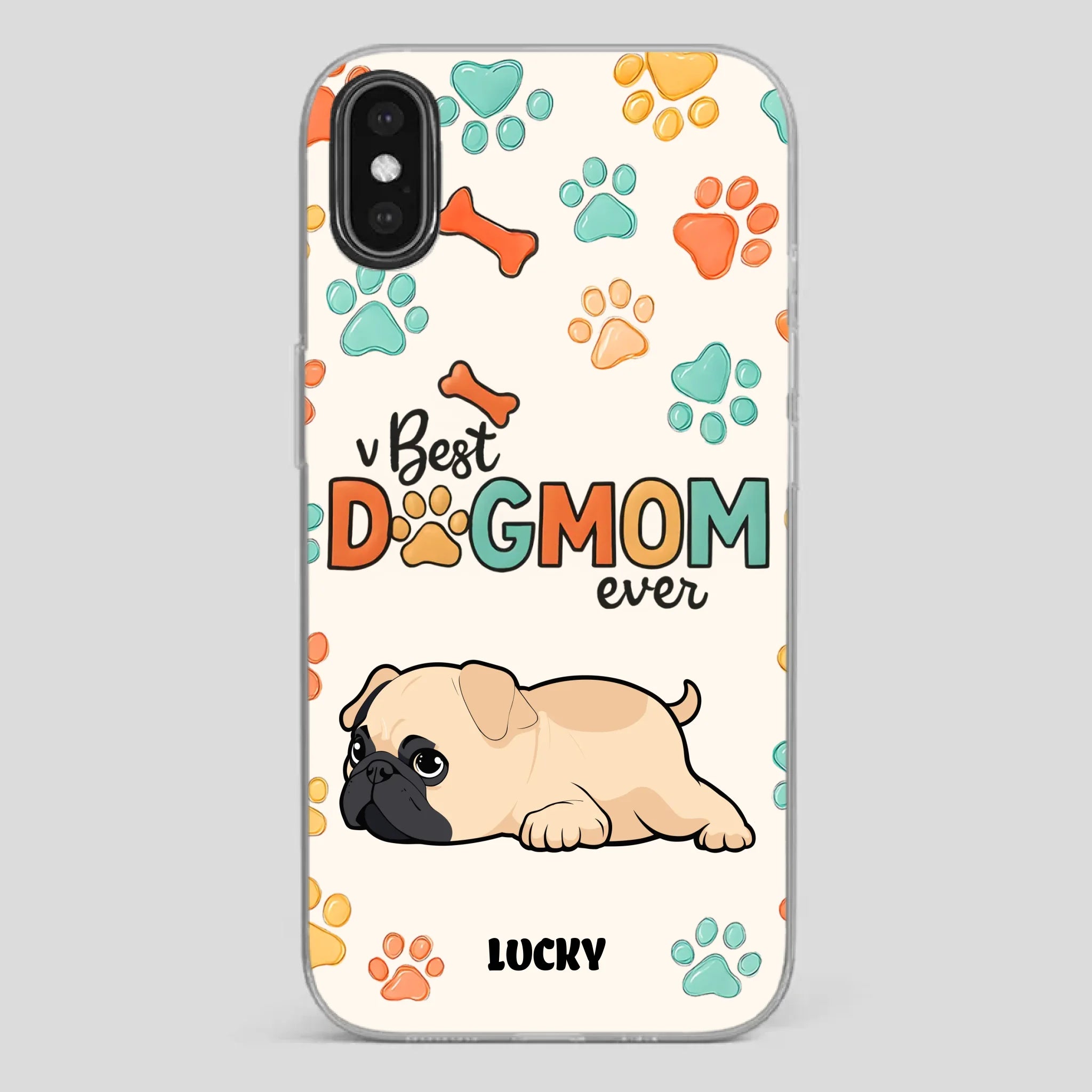 Personalized Pug Lover Phone Case - Custom Best Dog Mom Ever Gift | 89Prints