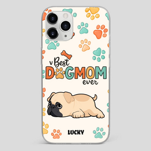 Personalized Pug Lover Phone Case - Custom Best Dog Mom Ever Gift | 89Prints