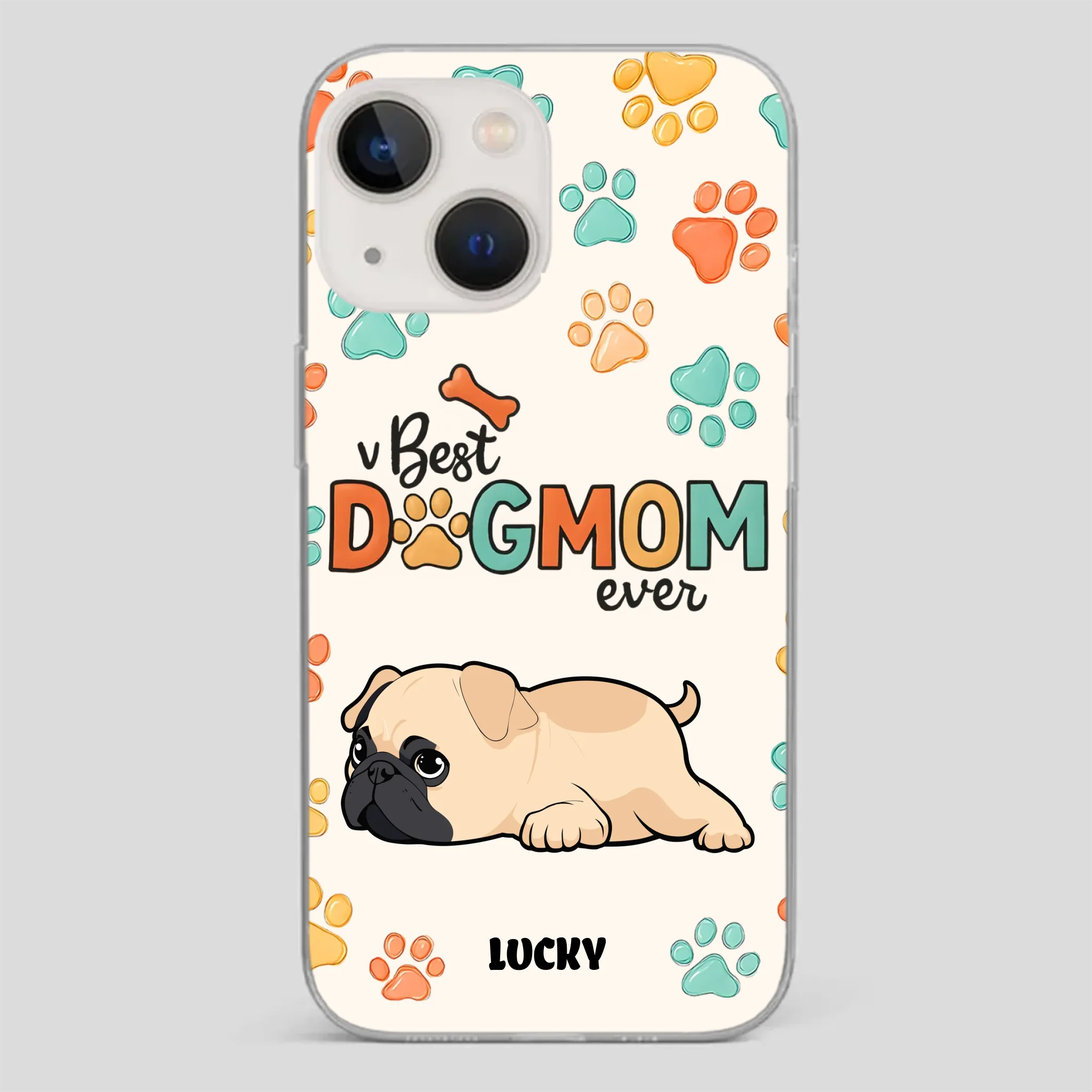 Personalized Pug Lover Phone Case - Custom Best Dog Mom Ever Gift | 89Prints