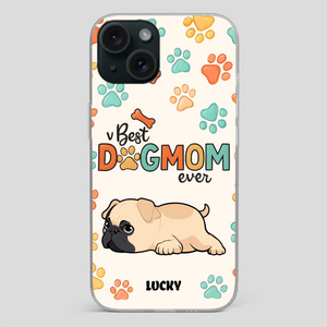Personalized Pug Lover Phone Case - Custom Best Dog Mom Ever Gift | 89Prints