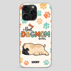 Personalized Pug Lover Phone Case - Custom Best Dog Mom Ever Gift | 89Prints