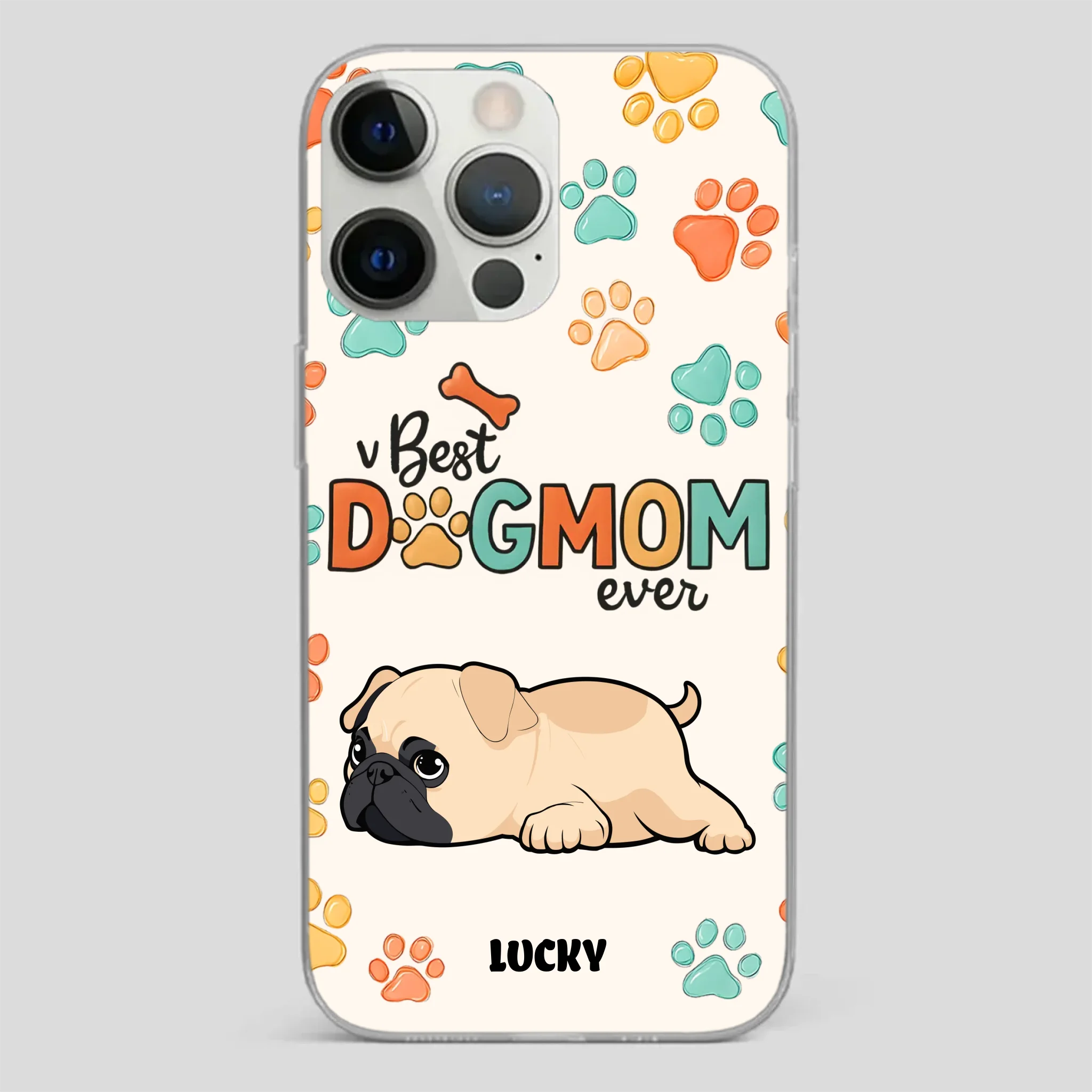 Personalized Pug Lover Phone Case - Custom Best Dog Mom Ever Gift | 89Prints
