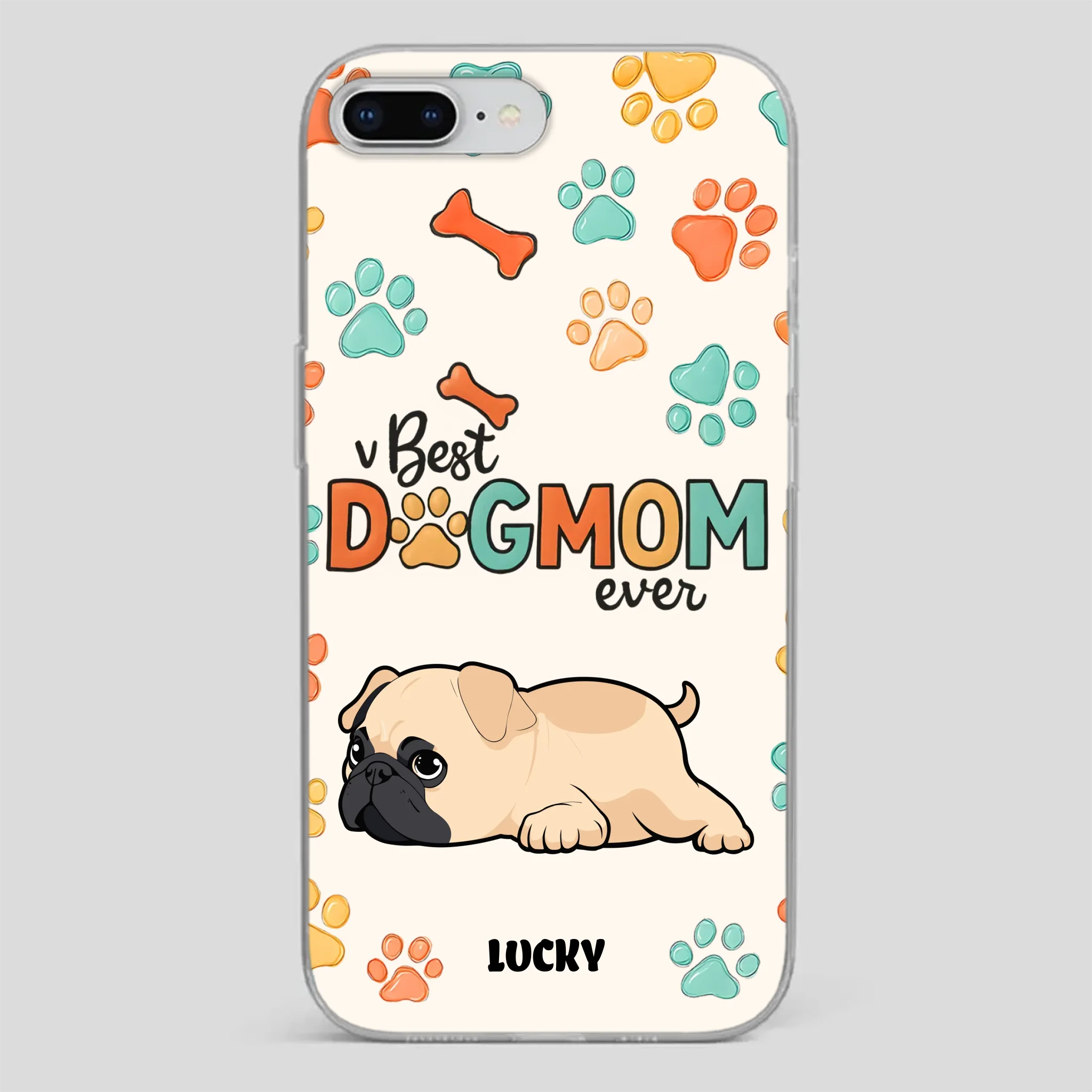 Personalized Pug Lover Phone Case - Custom Best Dog Mom Ever Gift | 89Prints