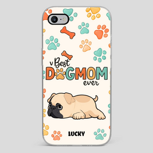 Personalized Pug Lover Phone Case - Custom Best Dog Mom Ever Gift | 89Prints