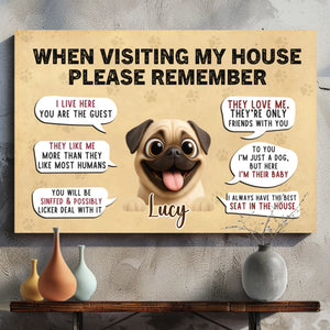Customized Pug Canvas Wall Art – When Visiting My House Design | 89Prints