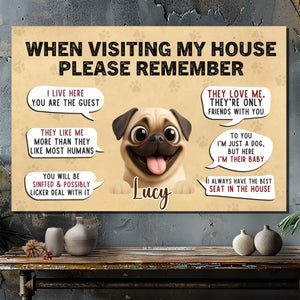 Customized Pug Canvas Wall Art – When Visiting My House Design | 89Prints